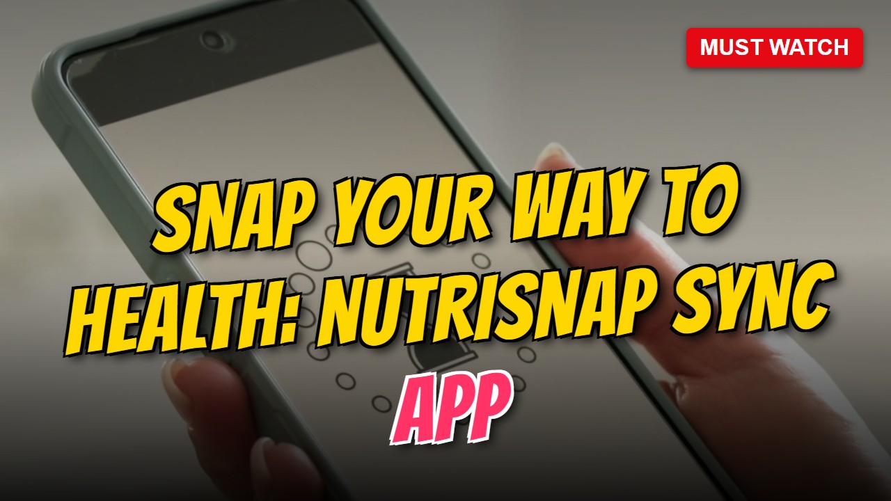 Snap Your Way to Health: NutriSnap Sync App